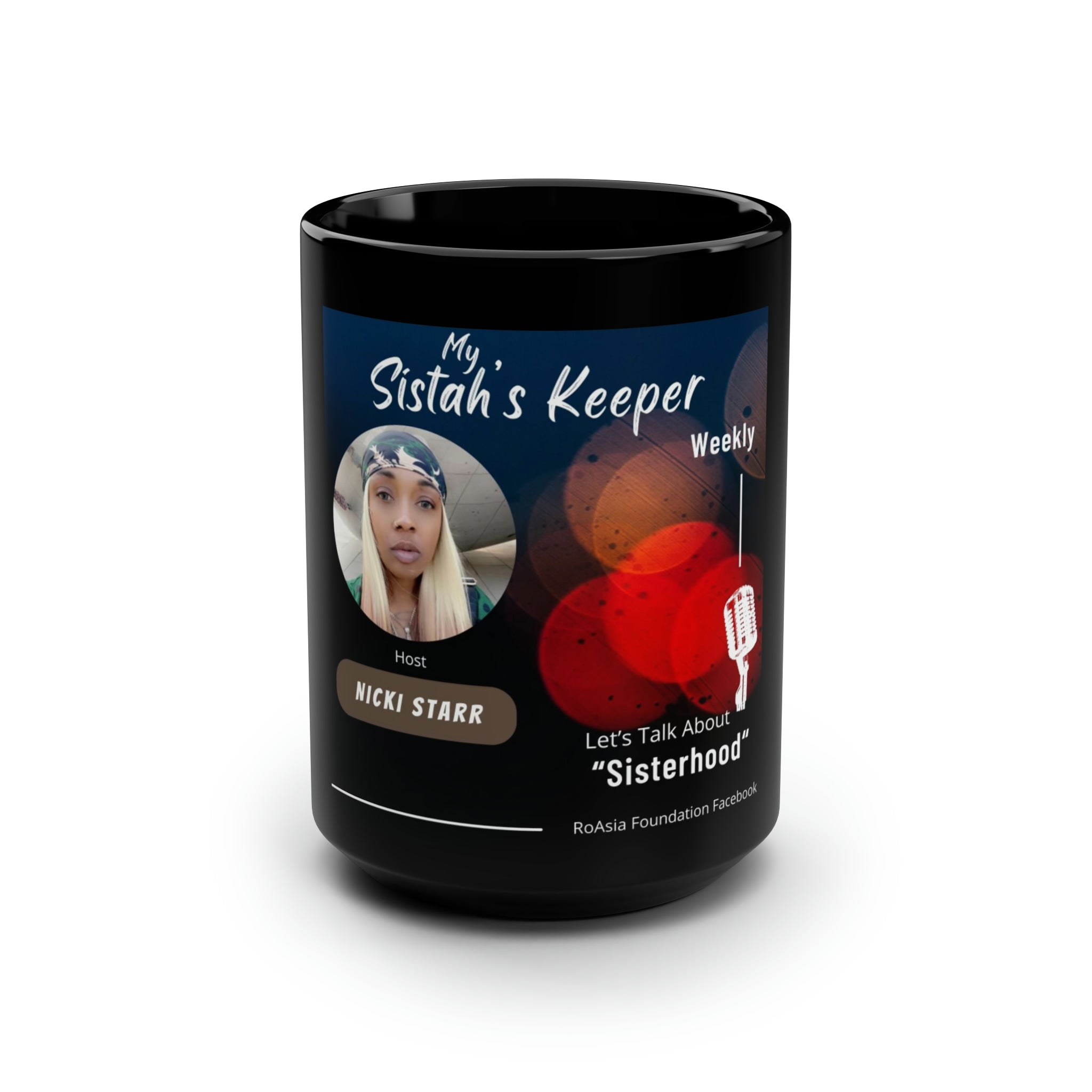 My SISTAHS Keeper Coffee Cup